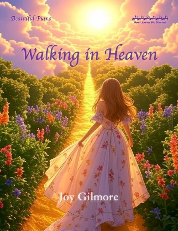 Walking In Heaven