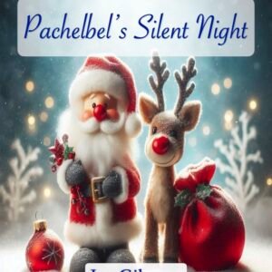 Pachelbel's Silent Night